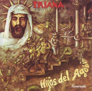 Triana - Hijos Del Agobio (1977)