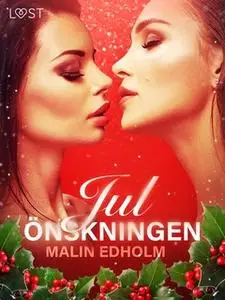 «Julönskningen» by Malin Edholm