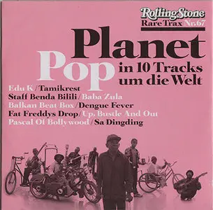 VA - Rolling Stone Rare Trax Vol. 67 - Planet Pop: in 10 Tracks um die Welt (2010) 