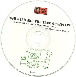 Tom Dyer & The True Olympians - (I'm A) Lonely Little Christmas (US CD single) (2018) {Green Monkey}
