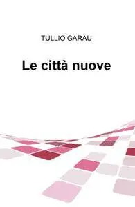 Le città nuove