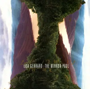 Lisa Gerrard - The Mirror Pool (1995) {4AD}