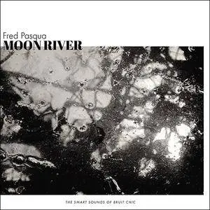 Fred Pasqua - Moon River (2018)