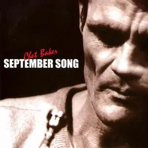 Chet Baker - September Song (1990) [Reissue 2002]