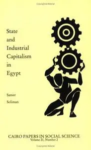 State and Industrial Capitalism in Egypt