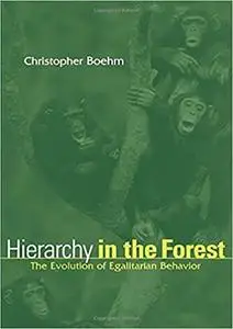 Hierarchy in the Forest: The Evolution of Egalitarian Behavior