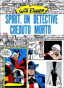 Spirit Un Detective Creduto Morto (Will Eisner)