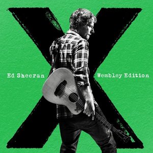 Ed Sheeran - X (Wembley Edition) (2015)