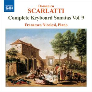 Francesco Nicolosi - Scarlatti: Complete Keyboard Sonatas, Vol.9 (2008)