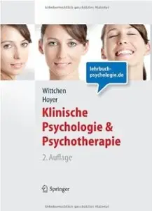 Klinische Psychologie & Psychotherapie (Auflage: 2) [Repost]