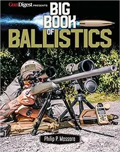 Big Book of Ballistics