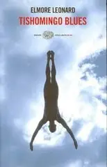 Elmore Leonard - Tishomingo Blues