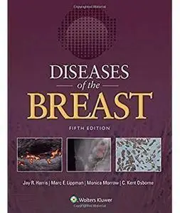 Diseases of the Breast (5th edition)  (repost)