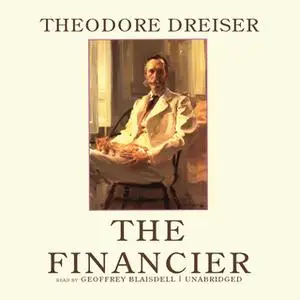 «The Financier» by Theodore Dreiser