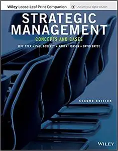 Strategic Management: Concepts and Cases, 2e WileyPLUS + Loose-leaf Ed 2
