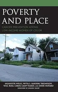 Poverty and Place: Cancer Prevention among Low-Income Women of Color