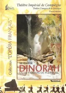 Meyerbeer - Dinorah (Pierre Jourdan) [2003]