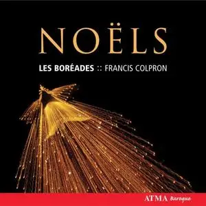 Les Boréades de Montréal, Francis Colpron - Noëls (1996)