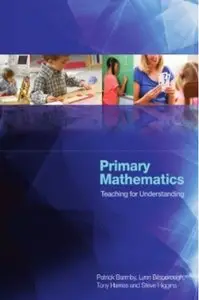 Primary Mathematics: Teaching for Understanding [Repost]