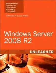 Windows Server 2008 R2 Unleashed