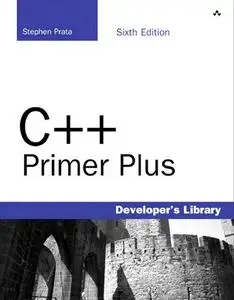 C++ Primer Plus, 6th Edition (Repost)