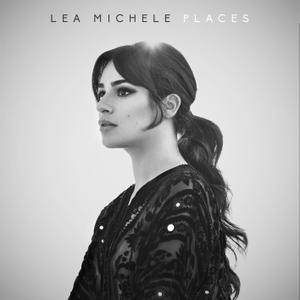 Lea Michele - Places (2017) [Official Digital Download 24-bit/96kHz]