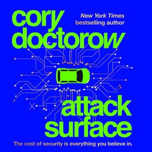 Attack Surface [Audiobook] (Repost)