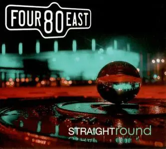 Four80East - Straight Round (2020)