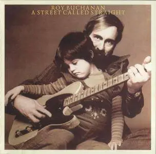 Roy Buchanan - A Street Called Straight (1976)