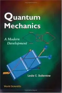 Quantum Mechanics: A Modern Development