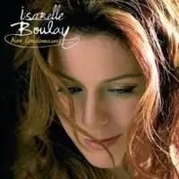 Isabelle Boulay - Nos Lendemains