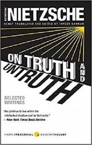 On Truth and Untruth: Selected Writings (Harper Perennial Modern Thought)