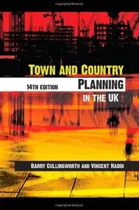 Town and Country Planning in the UK (14th edition) [Repost]