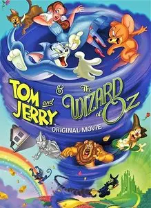 Tom and Jerry & The Wizard of Oz / Том и Джерри и Волшебник из страны Оз (2011)