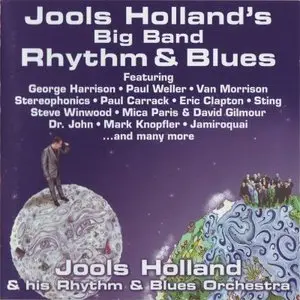 Jools Holland & His Rhythm & Blues Orchestra - Jools Holland's Big Band Rhythm & Blues (2001)