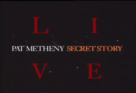 Pat Metheney - Secret Story (2001) [Repost]