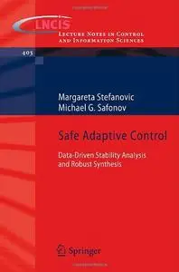 Safe Adaptive Control: Data-driven Stability Analysis and Robust Synthesis (repost)