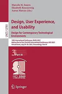 Design, User Experience, and Usability: Design for Contemporary Technological Environments (Repost)