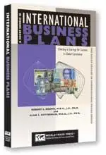 A Short Course in International Business Plans: Charting a Strategy for Success in Global Commerce