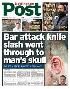 Nottingham Post - 17 April 2024