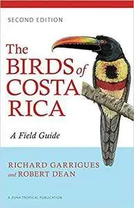 The Birds of Costa Rica: A Field Guide