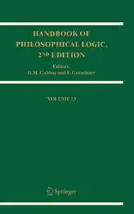 Handbook of Philosophical Logic: Volume 13