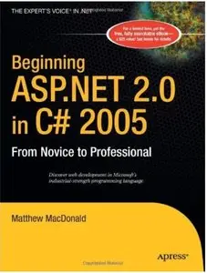 Beginning ASP.NET 2.0 in C# 2005: From Novice to Professional [Repost]
