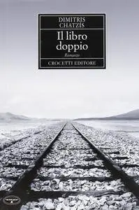 Dimitris Chatzìs - Il libro doppio (Repost)