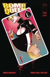 Bomb Queen: Trump Card # 4 - Cuarta parte