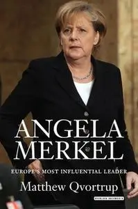 «Angela Merkel» by Matthew Qvortrup