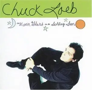 Chuck Loeb - The Moon, the Stars & The Setting Sun (1998)
