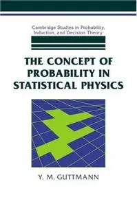 The Concept of Probability in Statistical Physics