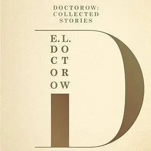 Doctorow: Collected Stories [Audiobook]