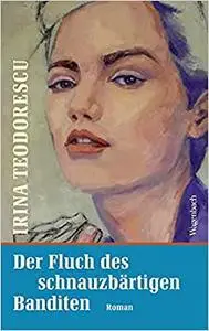 Der Fluch des schnauzbärtigen Banditen